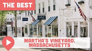 Best Things to Do in Martha’s Vineyard Massachusetts [upl. by Lebasi]