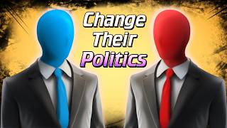 How to Change Someones Political Opinions  Persuasion Guide [upl. by Meyeroff502]