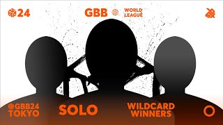 GBB24 World League SOLO Category  Qualified Wildcard Winners Announcement [upl. by Nonnerb]