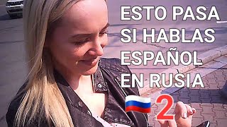 HABLO ESPAÑOL EN RUSIA Y ASÍ ME TRATARON🇷🇺CAMARA OCULTA Experimento social [upl. by Fairman]