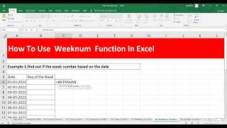 How To Use Weeknum Function In Excel  How to get the week number in a year based on a date In Excel [upl. by Leaw566]