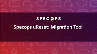 Specops uReset Migration Tool [upl. by Mommy]