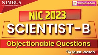 NIC 2023 ScientistB Exam Objectionable Questions  NIC 2023 ScientistB Objection Question nimbus [upl. by Belding]