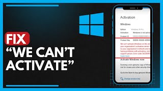 How To Fix quotWe Cant Activate Windows On This Devicequot  Error 0xC004F074 [upl. by Nemzzaj]