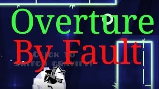 Geometry Dash22 Pasándome Overture All Coins By Fault Robtop Blogxe [upl. by Leroi]