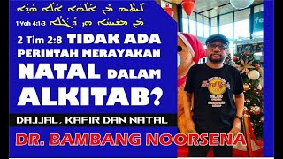 TIDAK ADA PERINTAH MERAYAKAN NATAL DALAM ALKITAB [upl. by Strong]