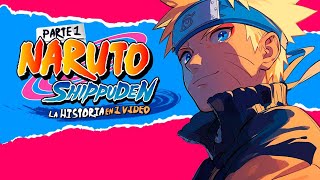 Naruto Shippuden Hasta la Saga de Pain  La Historia en 1 Video [upl. by Goer]