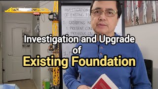 Investigation and Upgrade of Exiting Foundation [upl. by Ralyt]