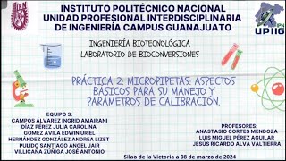 Práctica 2 Micropipetas aspectos básicos para su manejo y parámetros de calibración [upl. by Ahsieket]