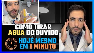 COMO TIRAR AGUA DO OUVIDO COM DICAS CASEIRAS E FACEIS [upl. by Lutim]