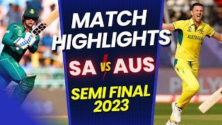 🔴South Africa vs Australia Semi Final Full Match Highlights  World Cup 2023  SA vs AUS HIGHLIGHTS [upl. by Springer]