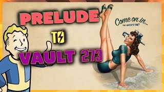 FALLOUT 4  Quest Mod Prelude To Vault 273 2 [upl. by Aerised]