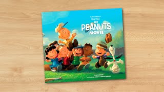 The Art and Making of The Peanuts Movie [upl. by Durno]