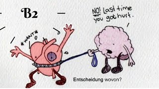 Aufsatz Schreiben zu Thema Entscheidung von Verstand Oder Herzen b2 \ C1 [upl. by Elladine]