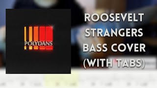 Roosevelt  Strangers bass cover with tabs [upl. by Domini]