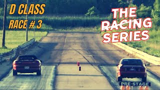 Heads Up Racing quotThe Racing Seriesquot Bonne Terre Drag Strip Class D [upl. by Nnyl]