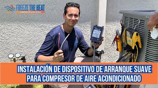 Instalación de soft start kit  dispositivo de arranque suave  para compresor de aire acondicionado [upl. by Amity115]