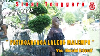 Gambus Bugis PATIROANGNGA LALENG MALEMPU VOC NURAINIHSYARIF [upl. by Christalle951]