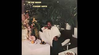 TYRONE DAVIS  In The Mood 1979 [upl. by Lani]