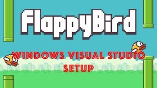 Flappy Bird SFML C  Windows Visual Studio Setup [upl. by Gnut894]