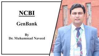 GenBank NCBI  Bioinformatics Lecture 1 Part 2 by Dr Muhammad Naveed [upl. by Gnok]