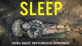 Patrol Basics How to Sleep in a NonPermissive Environment Tips and Tricks [upl. by Demetra]