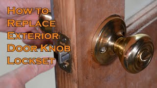 How to replace Exterior Door Knob Lock Set Kwikset with Smartkey Security [upl. by Hpesoy]