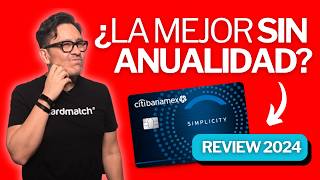 Tarjeta Citibanamex Simplicity Lo Bueno y Lo Malo [upl. by Elocim]