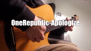 【Fingerstyle guitar】One Republic  Apologize cover by 李軍 [upl. by Mcgill]