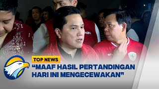 Indonesia Kalah Telak Erick Thohir Minta Maaf Top News [upl. by Jobina262]