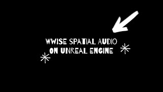 Wwise Unreal Spatial Audio 02  Room And Portal [upl. by Oluap]