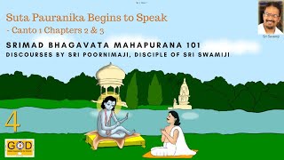 4 Suta Pauranika Begins  Canto 1 Chapters 2 amp 3  Srimad Bhagavata Mahapurana 101  Sri Poornimaji [upl. by Aire294]