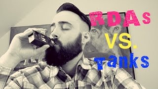 RDAs vs TanksClearomizers RTAs RDTAs [upl. by Cenac758]