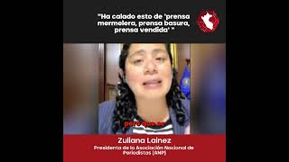 Zuliana Lainez La desconfianza en la prensa crece bajo los gobiernos de Castillo y Boluarte [upl. by Saffian]