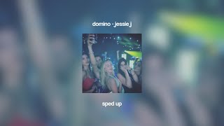 domino  jessie j sped up [upl. by Tortosa]