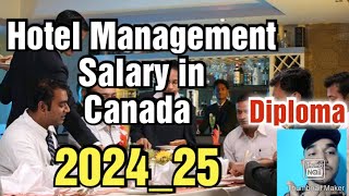 Diploma Hotel Management Job in Canada SalaryrequirementsAll Details [upl. by Edge]