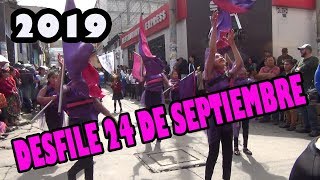 Desfile 24 de Septiembre 2019 Feria en Totonicapán [upl. by Gnidleif]