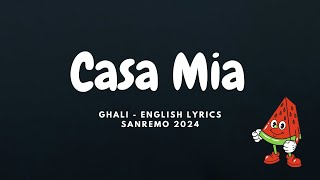 Ghali  Casa Mia  English Lyrics   Sanremo 2024 [upl. by Pamella334]