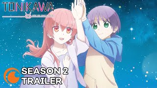 TONIKAWA Over The Moon For You Season 2  A Crunchyroll Original  OFFICIAL TRAILER [upl. by Akemal62]