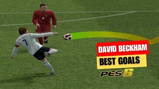 David Beckham Best Goals Compilation PES 6 2007 [upl. by Ocirled896]