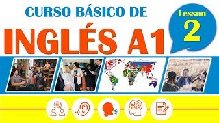 Curso Básico de Inglés Americano Lección 2  Gramática Pronunciación y Listening en Inglés [upl. by Towland]