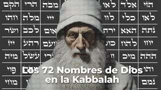 Los 72 Nombres de Dios en la Kabbalah [upl. by Odelet]