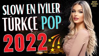 TÜRKÇE POP ŞARKILAR REMİX 2022 ⭐ Türkçe Pop Remix Şarkılar 2021 [upl. by Kcirrez]