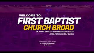 First Baptist Church Broad 800 am Worship Service [upl. by Sadoc]