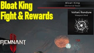 Remnant 2 bloat king boss fight bone sap material and voltaic rondure weapon mod [upl. by Cooley]