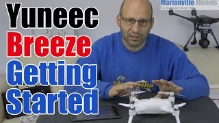 Yuneec Breeze4k Selifie Drone Getting Started Tutorial [upl. by Harrat]