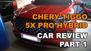 Chery Tiggo 5x Pro Hybrid  Car Review Part 1 [upl. by Sixele]