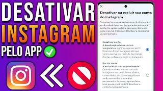 COMO DESATIVAR O INSTAGRAM TEMPORARIAMENTE MÉTODO 2024 [upl. by Adnhoj]