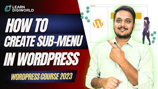 How to Add a Menu and Submenu Items to a WordPress Website [upl. by Otsuj]