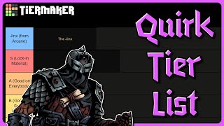 DEFINITIVE QUIRK TIER LIST  Darkest Dungeon 2 [upl. by Popele596]